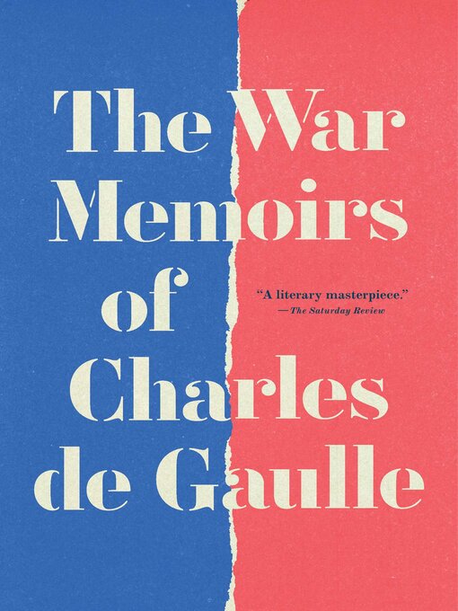 Title details for The War Memoirs by Charles de Gaulle - Available